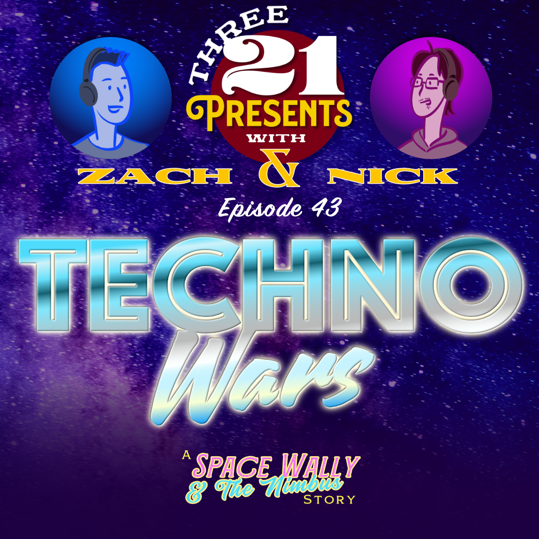 Ep. 44: TechnoWars (pt. 1)